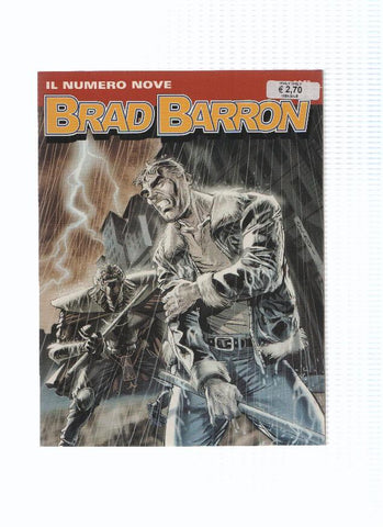BRAD BARRON Numero 09: IL NUMERO NOVE (Sergio Bonelli 2005)