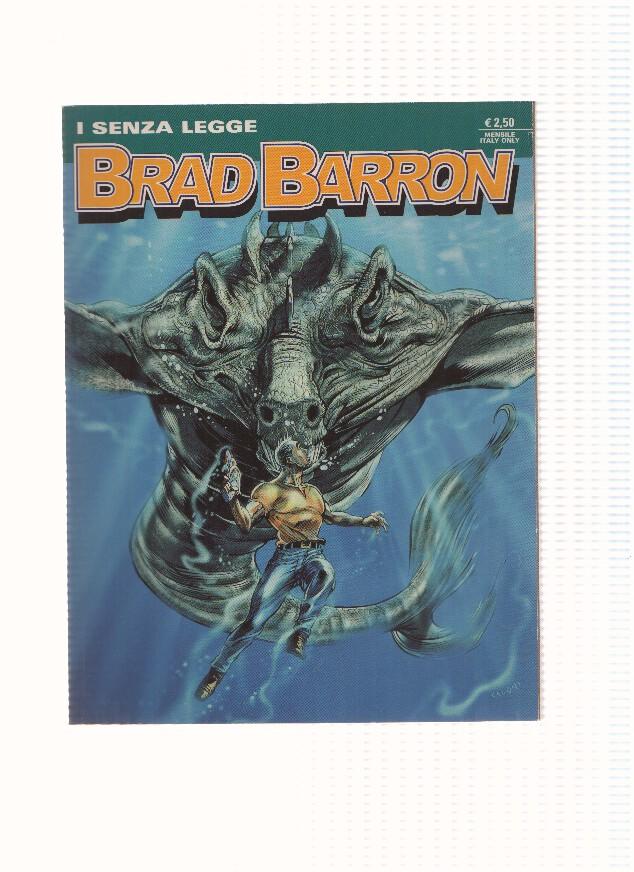 BRAD BARRON Numero 12: I SENZA LEGGE (Sergio Bonelli 2006)