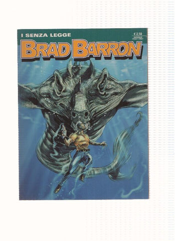 BRAD BARRON Numero 12: I SENZA LEGGE (Sergio Bonelli 2006)