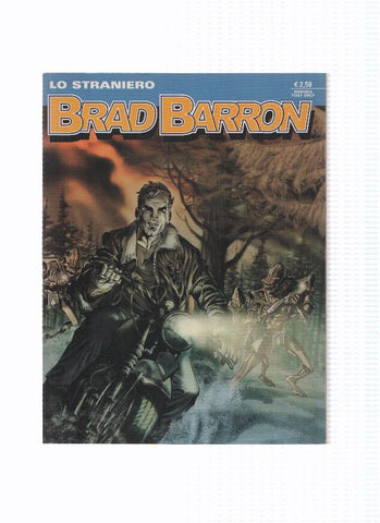 BRAD BARRON Numero 14: LO STRANIERO (Sergio Bonelli 2006)
