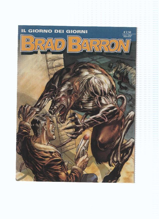 BRAD BARRON Numero 17: IL GIORNO DEI GIORNI (Sergio Bonelli 2006)
