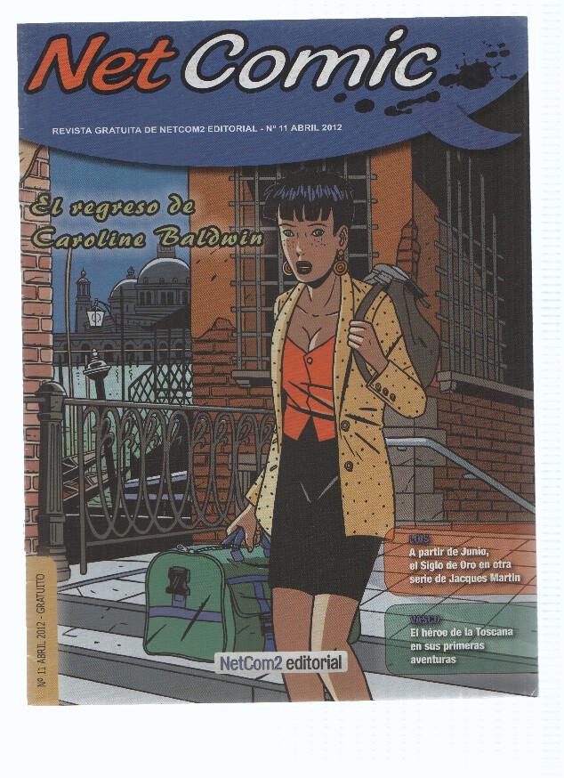 Revista: NET COMIC, Numero 11: El Regreso de Carolina Baldwin (NetCom2 2012)