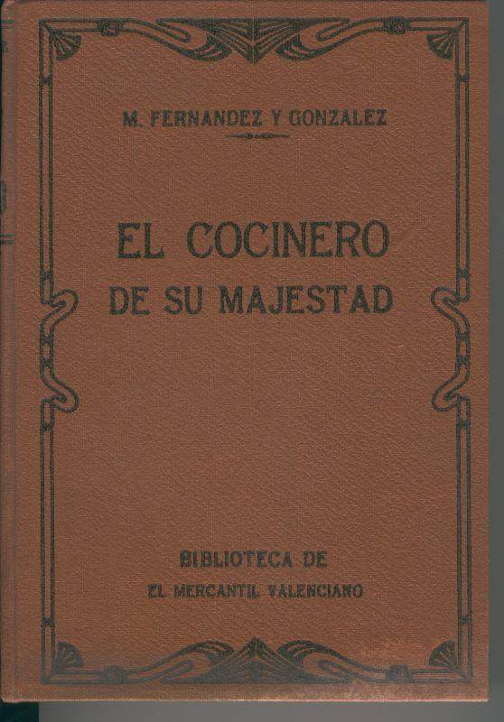 El Cocinero de su majestad, memorias del tiempo de Felipe III