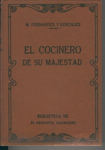 El Cocinero de su majestad, memorias del tiempo de Felipe III