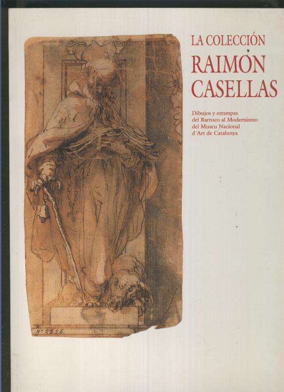 La coleccion Raimon Casellas