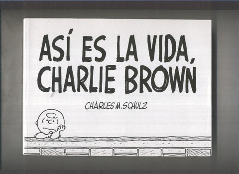Asi es la vida, Charlie Brown
