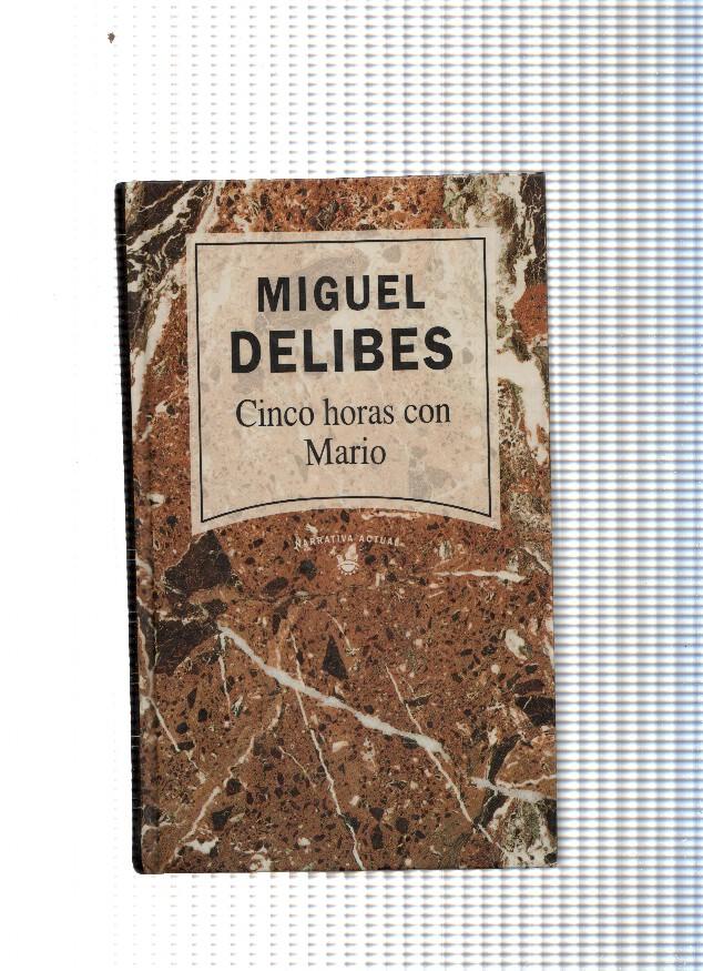 Cinco horas con Mario ( edicion 1992 )