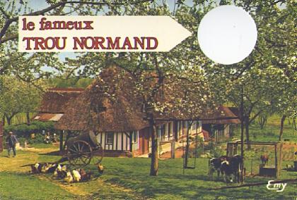 POSTAL 57630: Le fameux Trou Normand