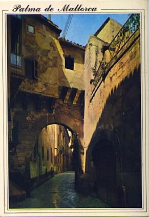 POSTAL 57704: Palma de Mallorca Arco arabe en la calle de la Almudaina