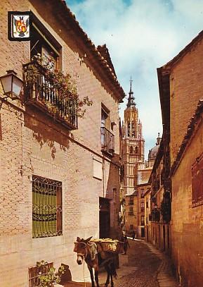 POSTAL 57922: Toledo Calle St Isabel Al fondo de la Catedral