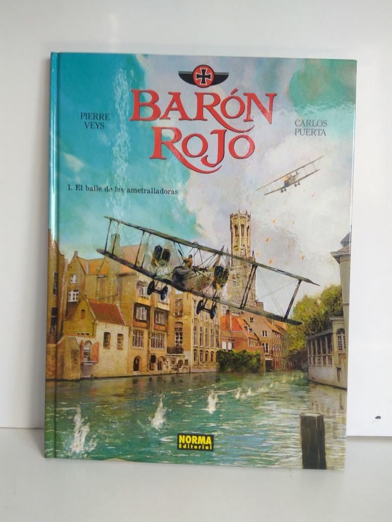 BARON ROJO, Volumen 1: EL BAILE DE LAS AMETRALLADORAS - Pierre Veys (Norma 2016)