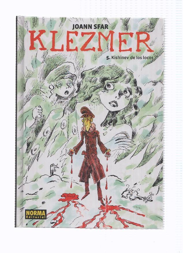 KLEZMER, Numero 5: KISHINEV DE LOS LOCOS - Joann Sfar (Norma 2016)