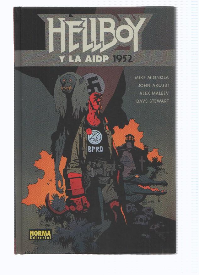 HELLBOY, Volumen 19: Hellboy y la AIDP 1952 - Mike Mignola (Norma 2016)