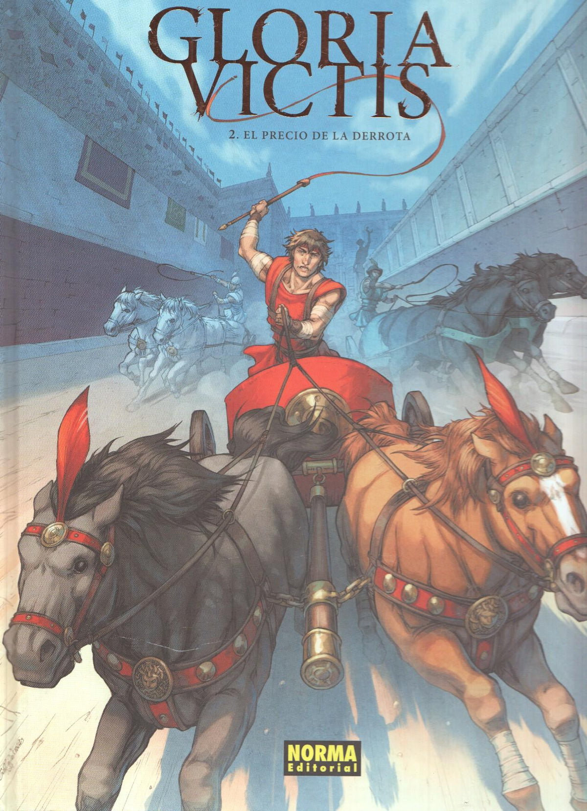 Gloria Victis - 2. El precio de la derrota