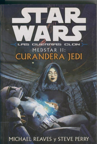 Star Wars Las Guerras Clon: Medstar II: Curandera Jedi