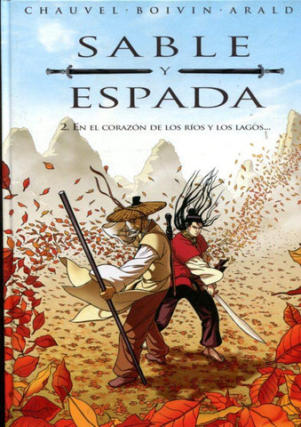 Sable y Espada volumen 2: En el corazon de los rios y los lagos