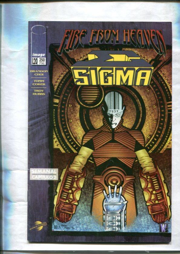 Fire From Heaven numero 02: Sigma
