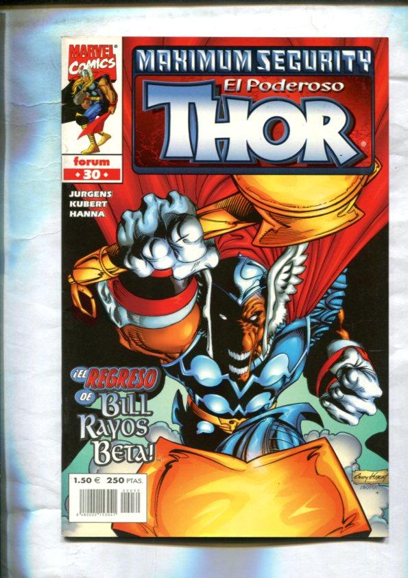 Thor volumen cuatro: Heroes Return numero 30: Maximum Segurity: Bill Rayos Beta