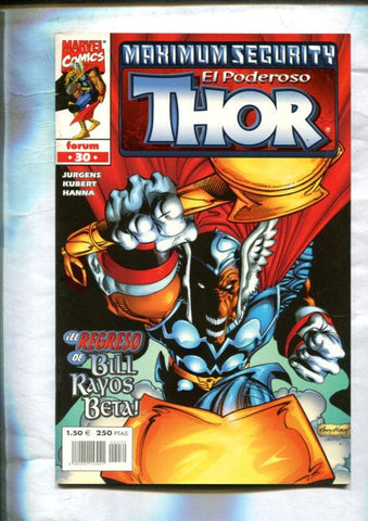 Thor volumen cuatro: Heroes Return numero 30: Maximum Segurity: Bill Rayos Beta