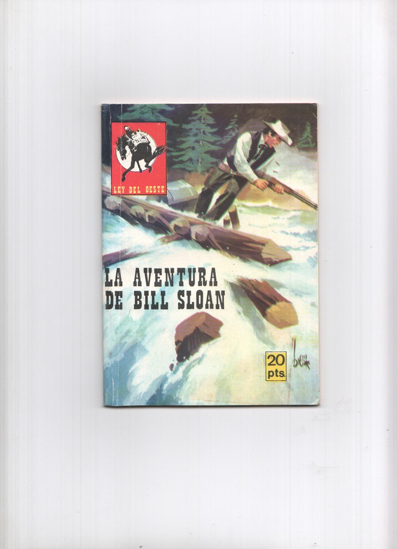 Ley del Oeste numero : La aventura de Bill Sloan