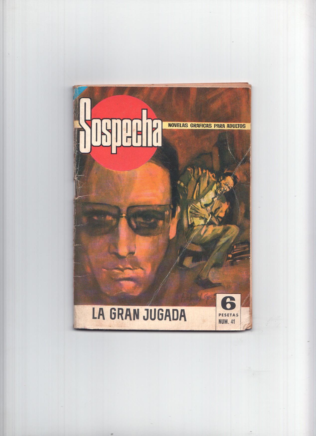 Sospecha numero 41: La gran jugada