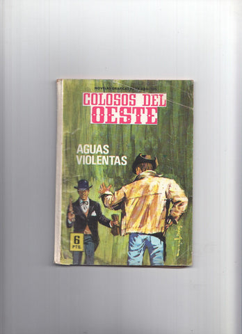 Colosos del Oeste numero 142: Aguas violentas