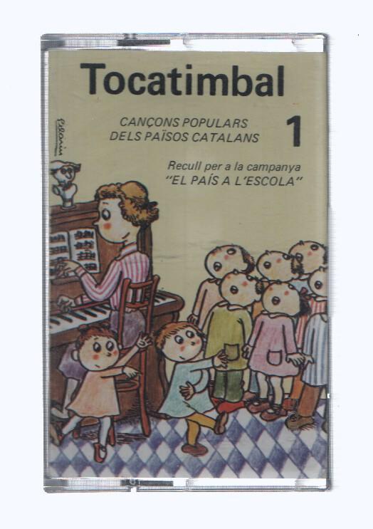 Cassete-Musica: TOCATIMBAL, Numero 01 - Cançons Popular dels Paisos Catalans (Eufonic 1983)