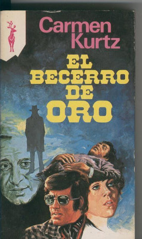 Coleccion Reno numero 603: El becerro de oro