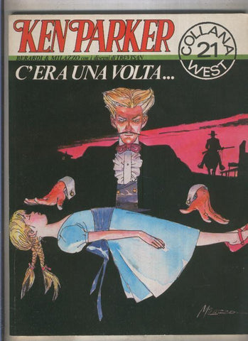 Ken Parker numero 21: Era una volta