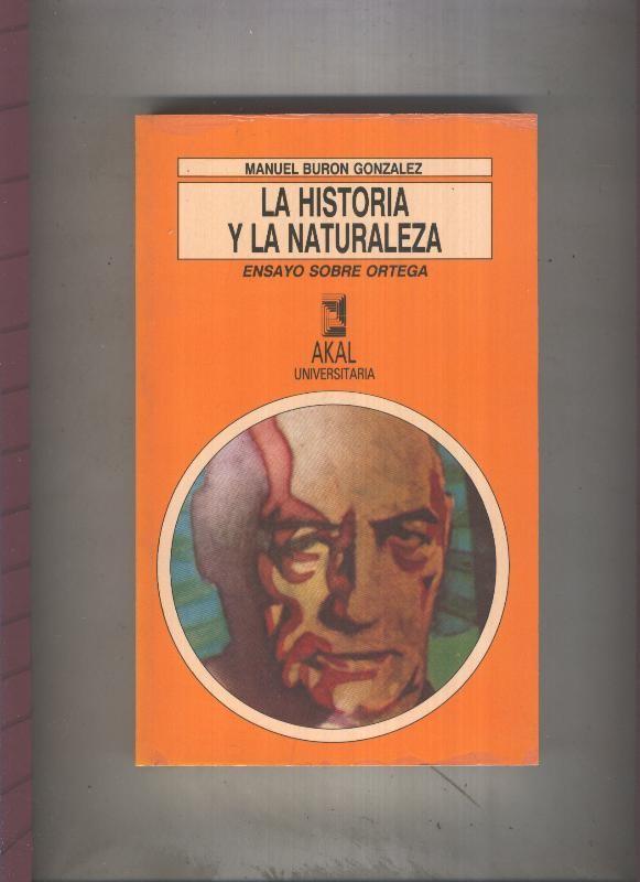 La historia y la naturaleza: Ensayo sobre Ortega