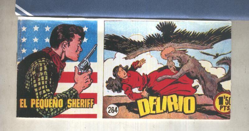 El Pequeño Sheriff facsimil numero 264: Delirio