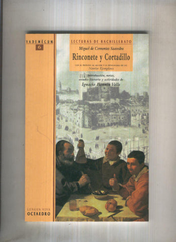 Lecturas de Bachillerato numero 06: Rinconete y Cortadillo