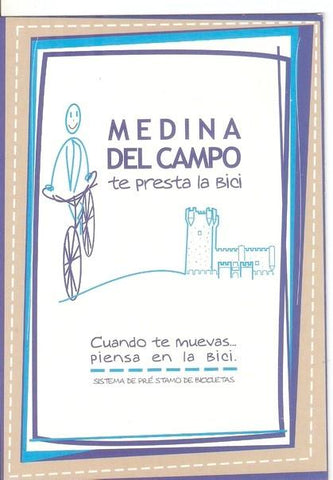 Postal 047424 : Sistema de prestamo de bicicletas. Medina del campo te presta la bici