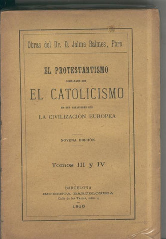 El Protestantismo comparado con el Catolicismo