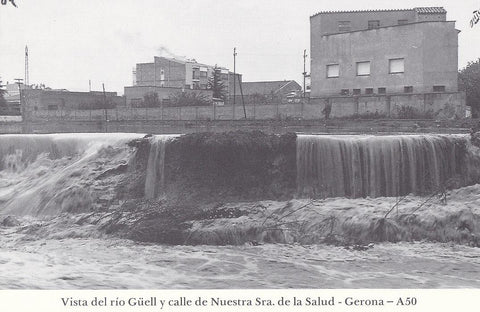 Postal 62178 : Vista del rio Guell y calle de Nuestra Sra. De la Salud - Gerona