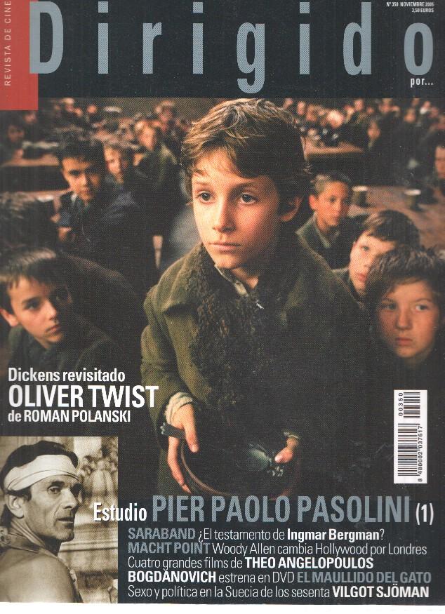 Revista Cine: DIRIGIDO POR, Numero 350: Estudio Pier Paolo Pasolini, Parte 1 (2005)