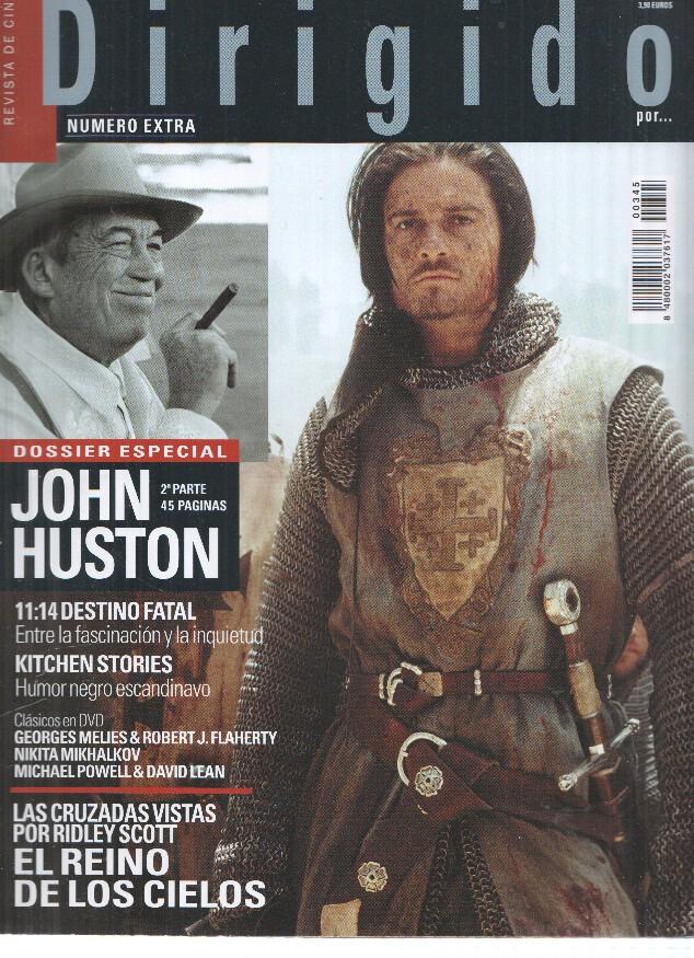 Revista Cine: DIRIGIDO POR, Numero 345: ESPECIAL JOHN HUSTON, Parte 2 (2005)