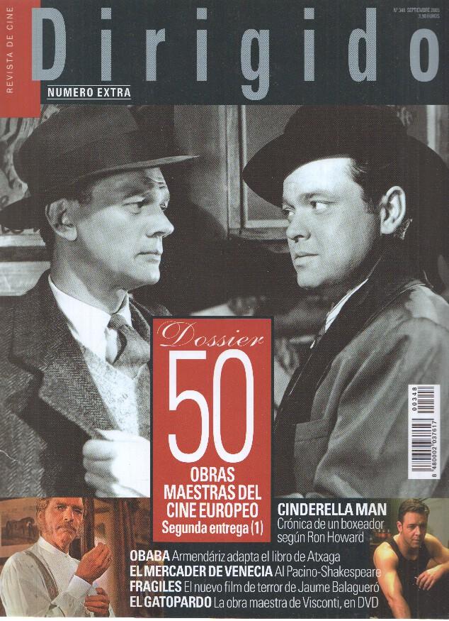 Revista Cine: DIRIGIDO POR, Numero 348: DOSSIER, 50 Obras Maestras del Cine Europeo, Parte 2 (2005)
