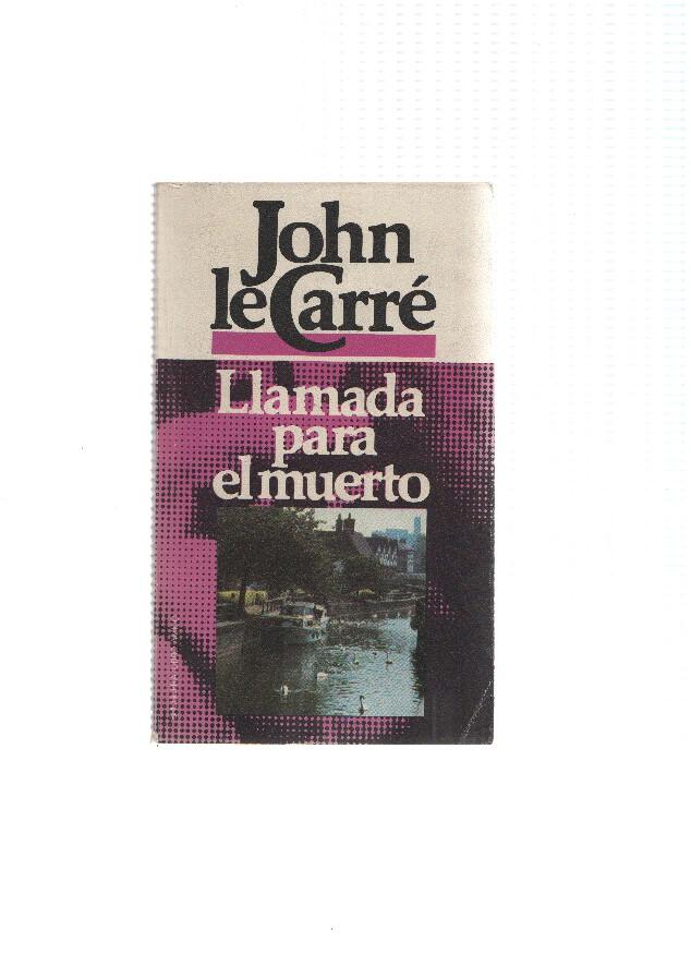 Libro Amigo: Llamada para el muerto