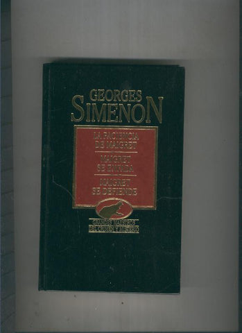 La paciencia de Maigret-Maigret se enfada-Maigret se defiende