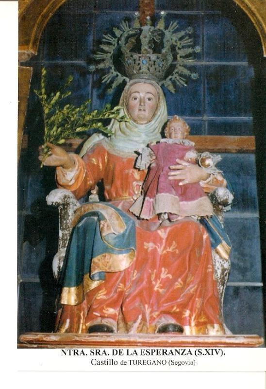 Postal 026654 :Virgen Ntra. Sra. De la Esperanza (S. XIV), Castillo de Turegano (Segovia)