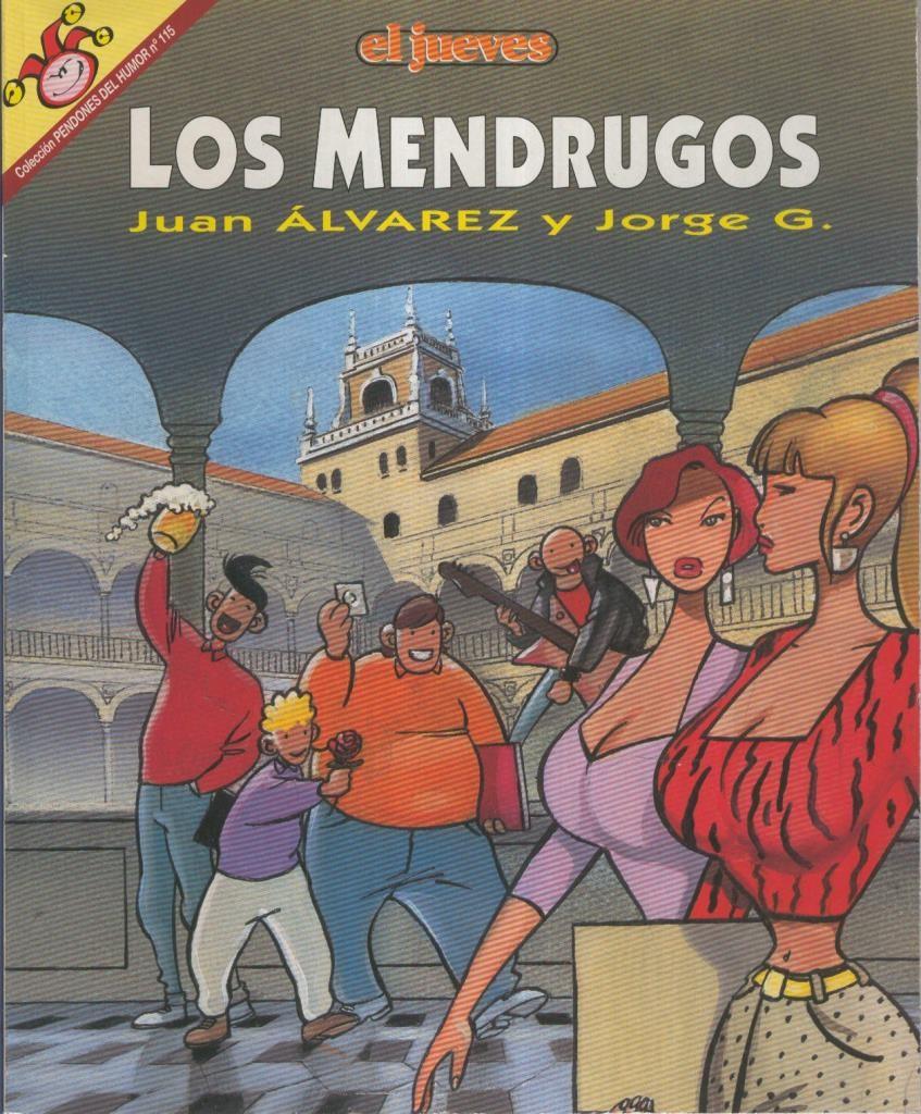 Coleccion Pendones del Humor numero 115: Los Mendrugos 