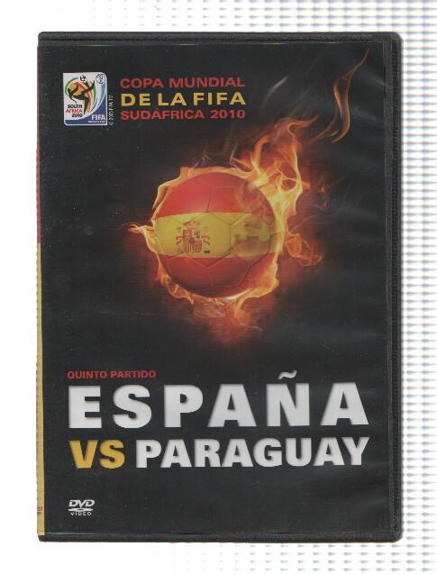 Futbol-DVD: Mundial de la FIFA SUDAFRICA 2010, Numero 05: ESPAÑA VS. PARAGUAY