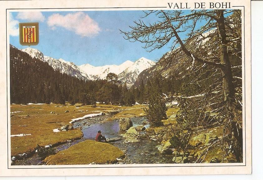Postal 039097 : Pirineu Catala (Lleida). Vall de Bohi. Parc Nacional dAigues Tortes