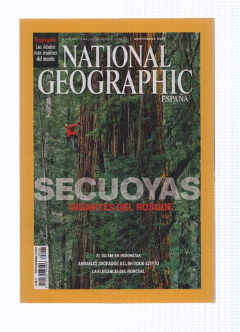 Revista: NATIONAL GEOGRAPHIC, Noviembre 2009: Secuoyas, Gigantes del Bosque