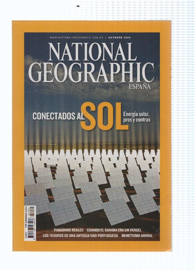 Revista: NATIONAL GEOGRAPHIC, Octubre 2009: Conectados al SOL, Energia solar pros y contras