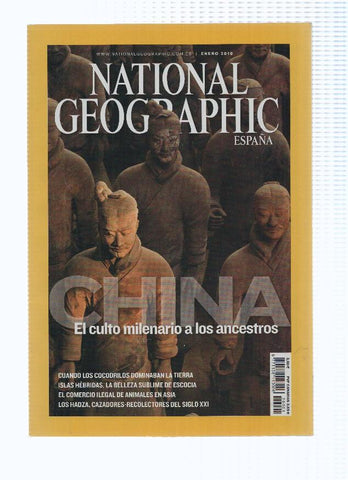 Revista: NATIONAL GEOGRAPHIC, Enero 2010: China, El Culto Milenario a los Ancestros