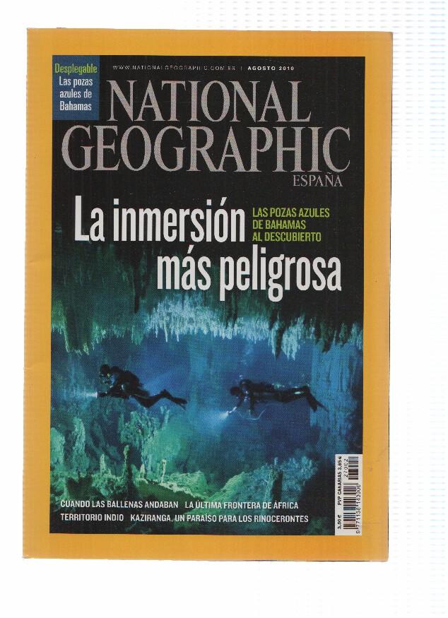 Revista: NATIONAL GEOGRAPHIC, Agosto 2010: La Inmersion mas peligrosa, las pozas azules de Bahamas