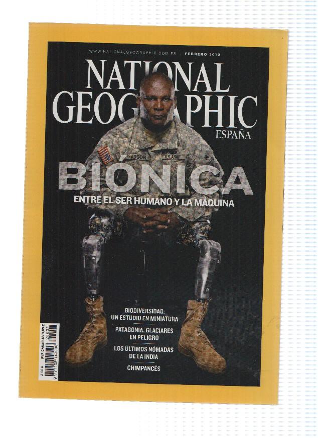 Revista: NATIONAL GEOGRAPHIC, Febrero 2010: Bionica, entre el ser humano y la maquina