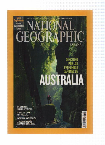 Revista: NATIONAL GEOGRAPHIC, Noviembre 2011: Descenso por los Profundos cañones de Australia